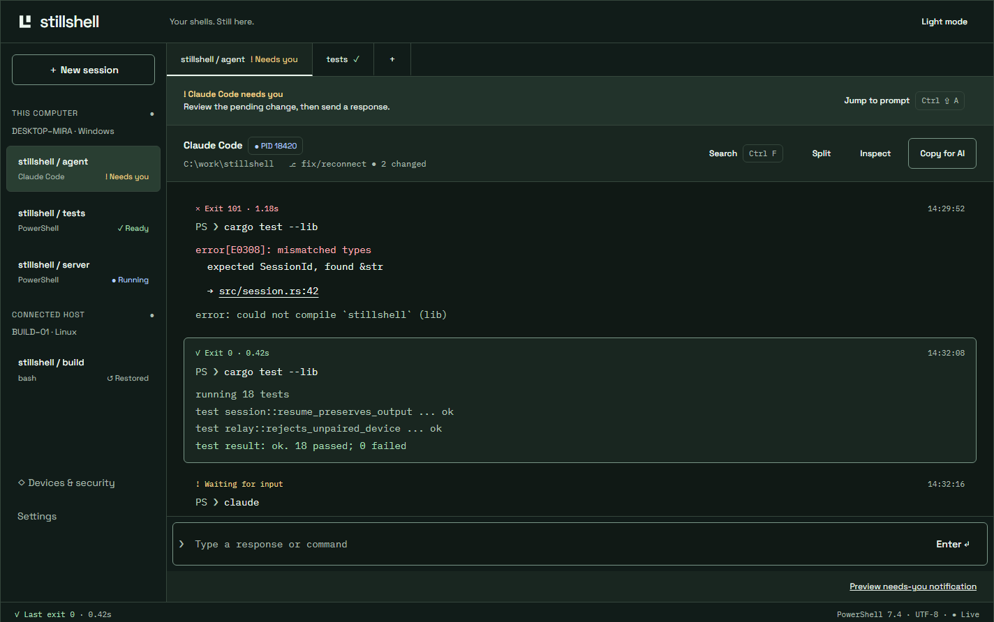 Stillshell sessions in the sidebar, including a session that needs you, tests ready, a server running and a connected Linux host, with a Claude Code session waiting for input
